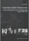 Vojenské osoby popravené v období politických procesů v Československu v letech 1948-1955