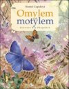 Omylem motýlem