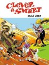 Clever a Smart Samá voda