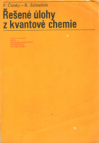 Řešené úlohy z kvantové chemie