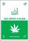 Sex, drogy a islám 