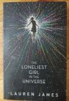 The Loneliest girl in the Universe