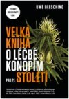 Velká kniha o léčbě konopím pro 21.století