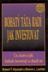 Bohatý táta radí, jak investovat