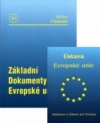 Základní dokumenty Evropské unie