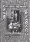 Diagnóza: postiženi bigbítem, zasaženi školkou