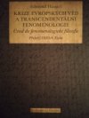 Krize  Evropských věd a transcendentální fenomenologie