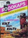 Kolt proti koltu