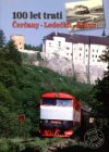 100 let trati Čerčany - Ledečko - Kácov