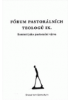 Fórum pastorálních teologů IX.