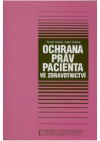 Ochrana práv pacienta ve zdravotnictví