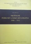 Okupované pohraničí a české obyvatelstvo 1938-1945