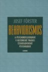 Behaviorismus a psychoreflexologie v historické tradici československé psychologie