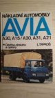 Nákladní automobily Avia A 30, A 15/A 20, A 31, A 21