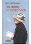 Pro dámy na balkonech