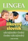 Ukrajinsko-český a česko-ukrajinský šikovný slovník