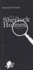 Dílo a Sherlock Holmes, letmá pitva