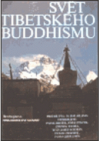 Svět tibetského buddhismu