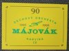 Dechový orchestr Májovák 1908 - 1998