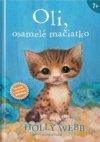 Oli, osamelé mačiatko