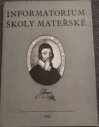 Informatorium školy mateřské