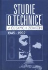 Studie o technice v českých zemích 1945-1992.