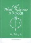 Malý právní průvodce pečujících