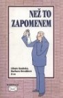 Než to zapomenem