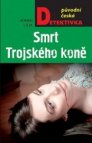 Smrt Trojského koně