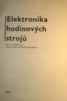 Elektronika hodinových strojů pro třetí ročník SOU