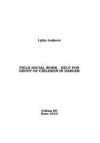 Field social work - help for group of children in danger
