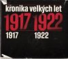 Kronika velkých let 1917-1922