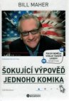 Šokující výpověď jednoho komika