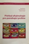 Přehled oftalmologie pro pomáhající profese