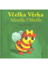 Včelka Věrka =