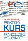 Praktický kurs francouzské výslovnosti