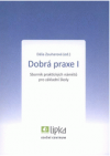 Dobrá praxe I