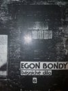 Básnické dílo Egona Bondyho.