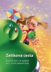 Zetíkova cesta Pracovní sešit 1 ke slabikáři