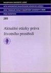 Aktuální otázky práva životního prostředí