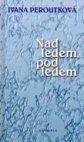 Nad ledem, pod ledem