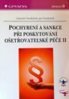 Pochybení a sankce při poskytování ošetřovatelské péče II