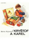 Kryštof a Karel