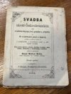 Svadba v národě Česko-slovanském, čili, Svadební obyčeje, řeči, promluvy, přípitky a 73 svadebních písní a nápěvů