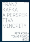 Franz Kafka a perspektiva minority