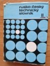 Rusko-český technický slovník, II. díl