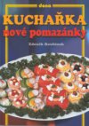 Kuchařka - nové pomazánky