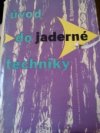 Úvod do jaderné techniky