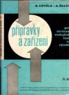 Přípravky a zařízení pro zkrácení vedlejších časů ve výrobě