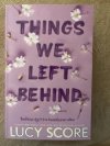 Things we left behind 